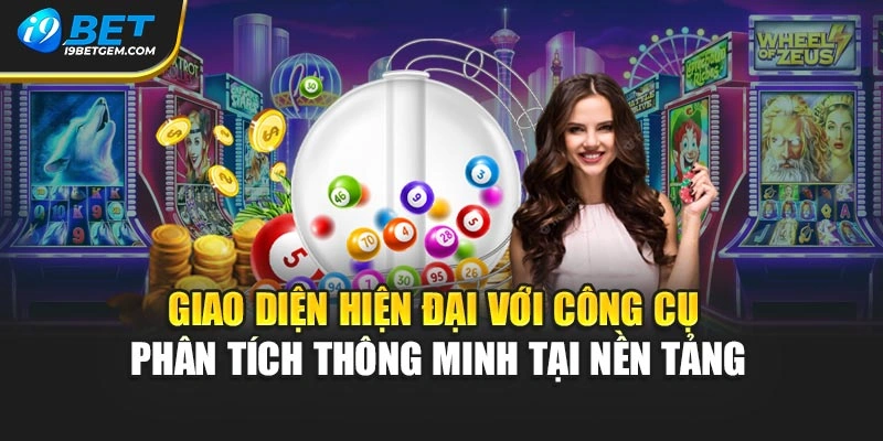 Giao diện hiện đại với công cụ phân tích thông minh tại nền tảng